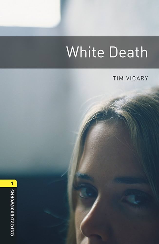 Amazon | White Death Level 1 Oxford Bookworms Library